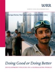 Doing Good Or Doing Better, edited by Monique Kremer, Peter van Lieshout and Robert Went