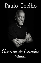 Paulo Coelho - Guerrier de Lumière