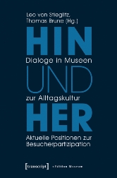 Hin und Her. Dialoge in Museen.